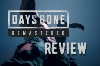 days gone remastered reviewed